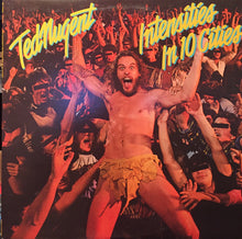 Ted Nugent: Intensities In 10 Cities 12"