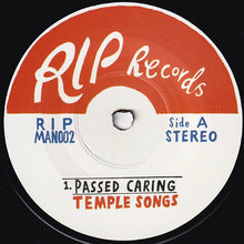 Temple Songs: Passed Caring 7"