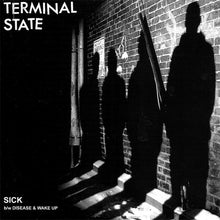 Terminal State: Sick 7"
