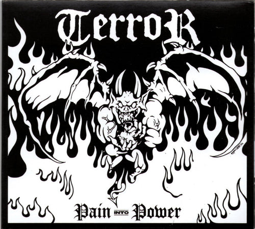Terror: Pain Into Power CD