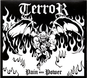 Terror: Pain Into Power CD