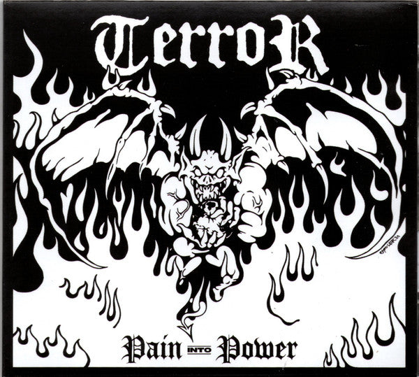 Terror: Pain Into Power CD