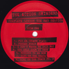 The Action Swingers: Complete London Toe Rag Session 12" (used)