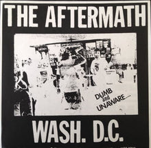 The Aftermath: Dumb And Unaware E.P. 7"