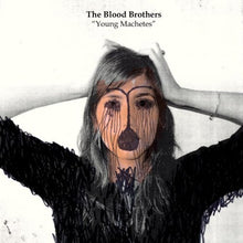 The Blood Brothers: Young Machetes 12"