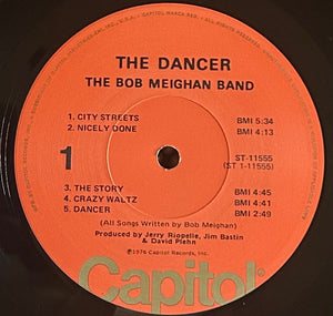 The Bob Meighan Band: The Dancer 12"