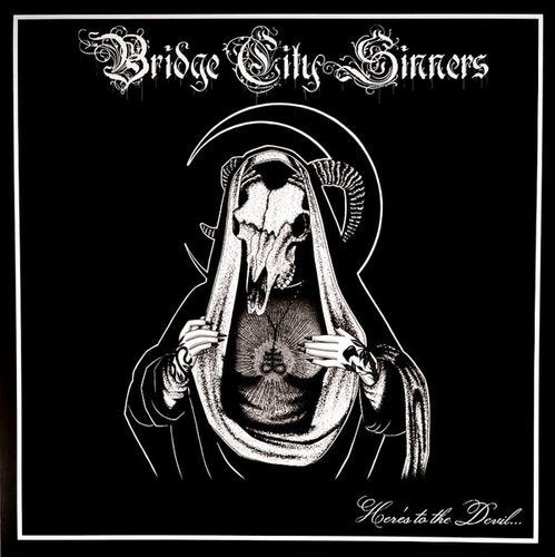 The Bridge City Sinners: Here's To The Devil 12