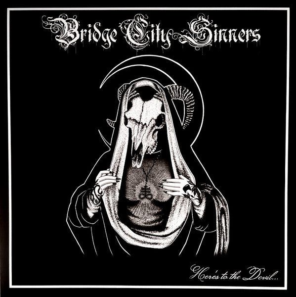 The Bridge City Sinners: Here's To The Devil 12