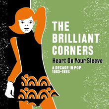 The Brilliant Colors: Heart On Your Sleeve (A Decade In Pop 1983-1993) 2xCD