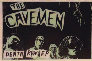 The Cavemen: Death Row EP Cassette