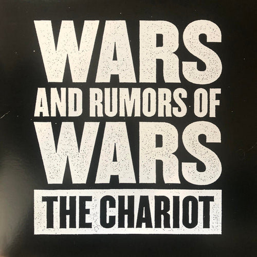 The Chariot: Wars And Rumors Of Wars 12