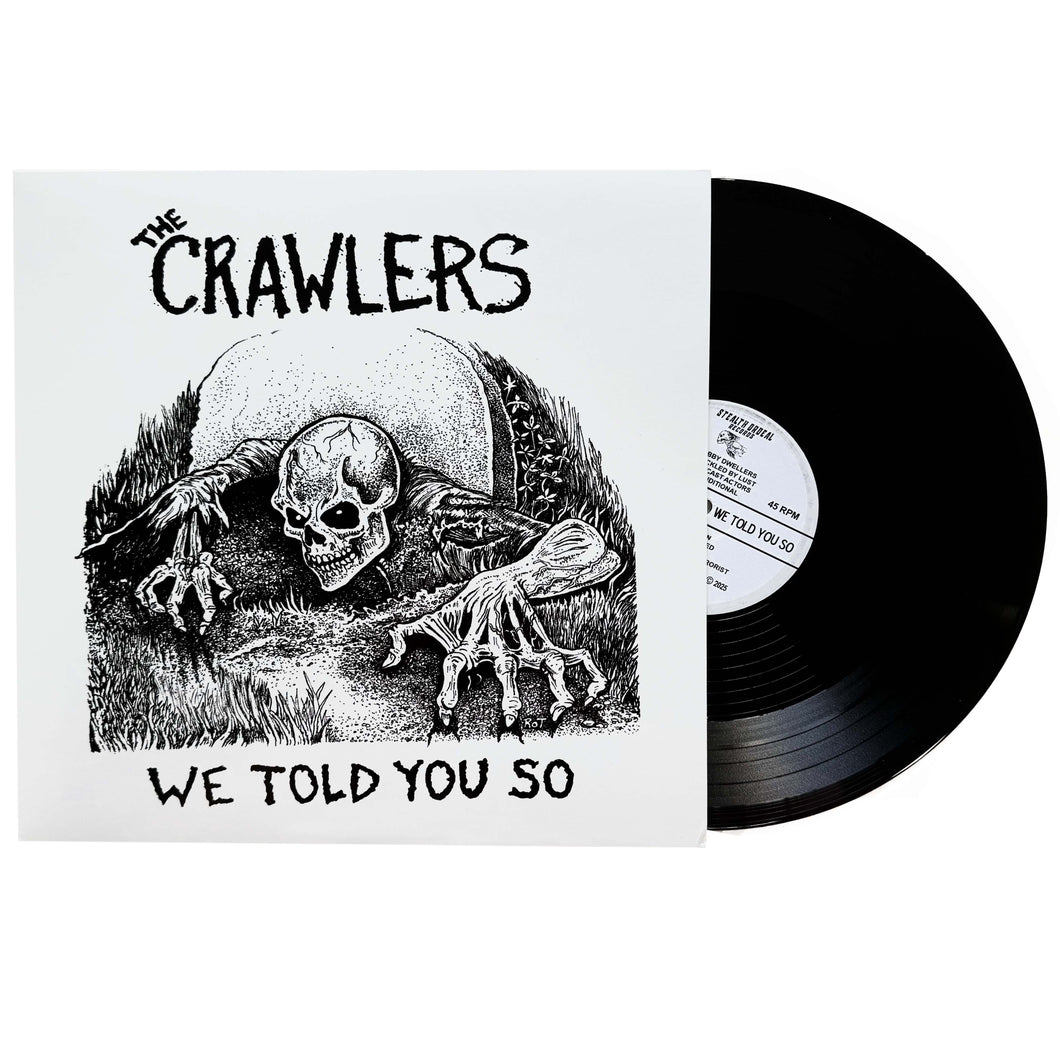 The Crawlers: We Told You So 12