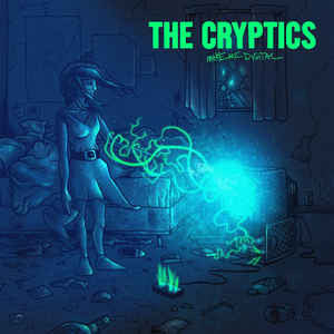 The Cryptics: Make Me Digital 12"