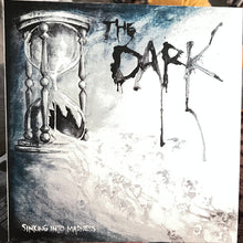 The Dark: Sinking Into Madness 12"