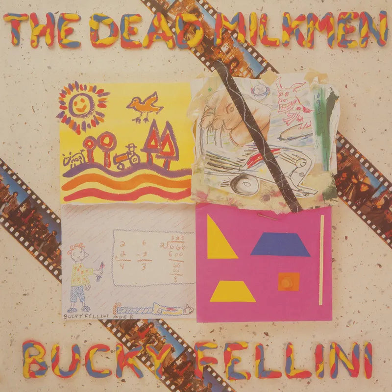 The Dead Milkmen: Bucky Fellini 12
