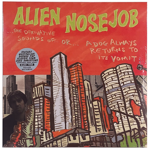 Alien Nosejob: The Derivative Sounds of... Or... A Dog Always Returns To Its Vomit 12