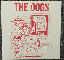 The Dogs: Total Dog Shit 12"