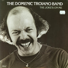 The Domenic Troiano Band: The Joke's On Me 12"