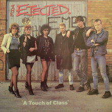 The Ejected: A Touch Of Class 12"