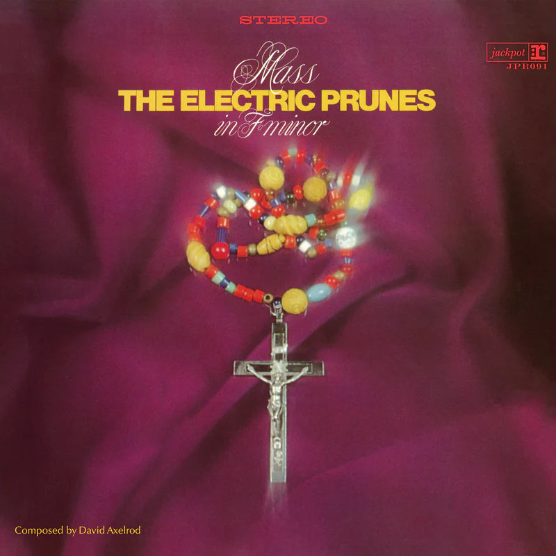 The Electric Prunes: Mass in F Minor 12