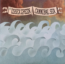 The Essex Green: Cannibal Sea 12"