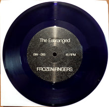 The Estranged: Frozen Fingers 7"
