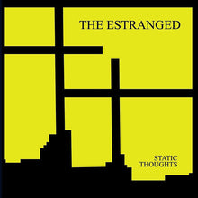 The Estranged: Static Thoughts 12"
