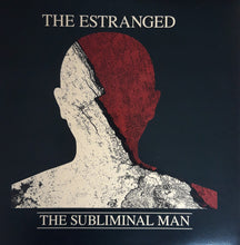 The Estranged: The Subliminal Man 12"