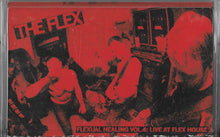 The Flex: Flexual Healing Vol. 4 - Live At Flex House cassette