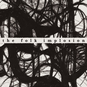 The Folk Implosion: Walk Thru Me 12"