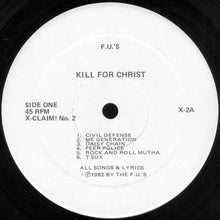 The FU's: Kill For Christ 12"