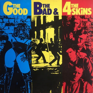The 4 Skins: The Good, The Bad & The 4 Skins 12" (used)