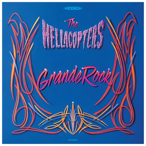 The Hellacopters: Grande Rock Revisited 12"