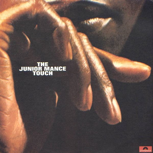 Junior Mance: The Junior Mance Touch 12