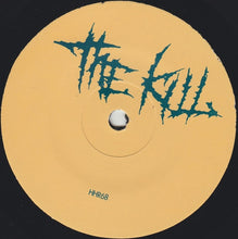 The Kill / アイツトコイツシネ: Split 7"