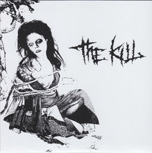 The Kill / アイツトコイツシネ: Split 7"