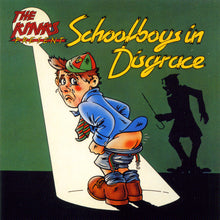 The Kinks: Schoolboys In Disgrace CD