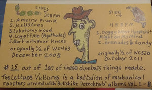 The Lettuce Vultures: "Limited Edition Load of Fucking Shit" 7"