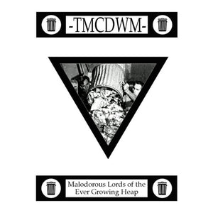 The Maricopa County Department of Waste Management: Malodorous Lords Of The Ever Growing Heap cassette