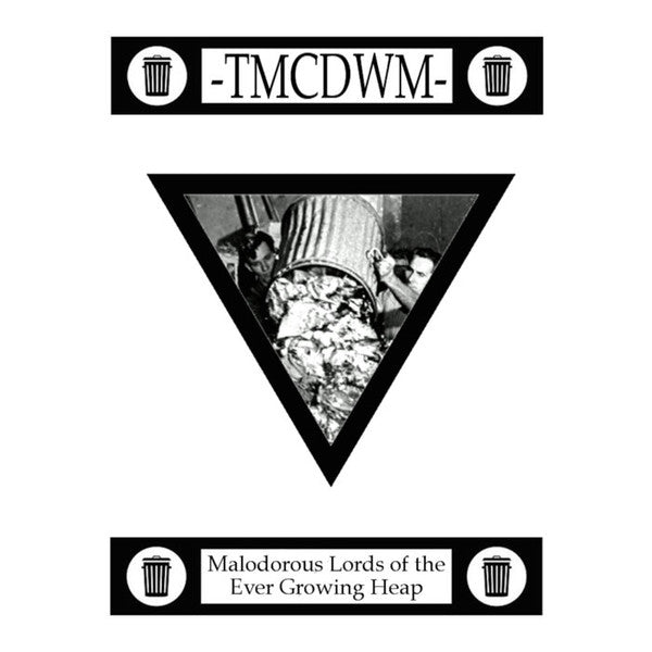 The Maricopa County Department of Waste Management: Malodorous Lords Of The Ever Growing Heap cassette
