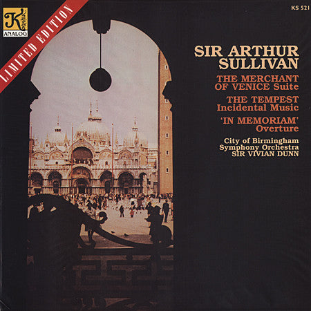 Sir Arthur Sullivan With City Of Birmingham Symphony Orchestra: The Merchant Of Venice Suite; The Tempest Incidental Music; In Memoriam Overture 12