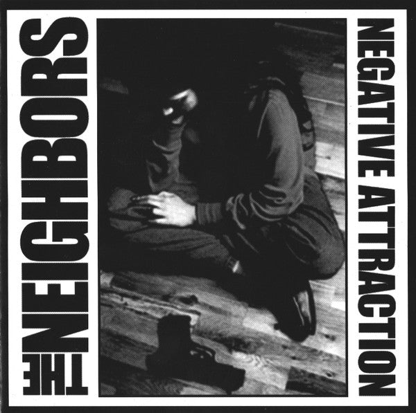The Neighbors: Negative Attraction CD