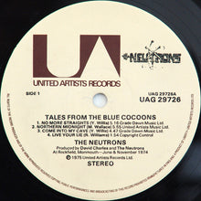 The Neutrons: Tales From The Blue Cocoons 12"
