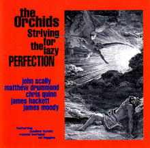 The Orchids: Striving For The Lazy Perfection CD