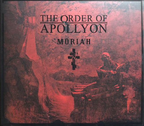 The Order Of Apollyon: Moriah CD