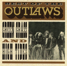The Outlaws: Best Of The Outlaws: Green Grass And High Tides CD