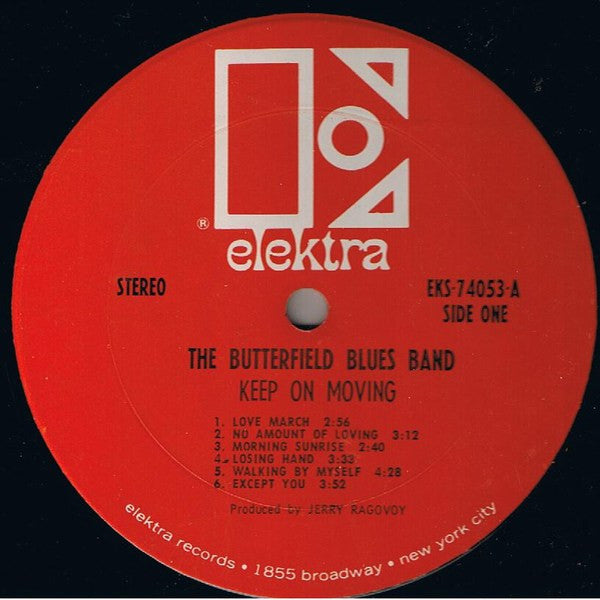 The Paul Butterfield Blues Band: Keep On Moving 12" – Sorry State Records
