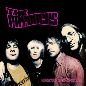 The Paybacks: Harder And Harder 12