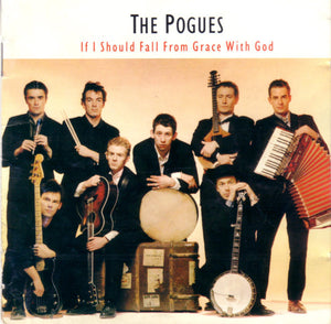 The Pogues: If I Should Fall From Grace With God 12"