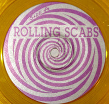 The Rolling Scabs: Live At Gilman St. Project 7"